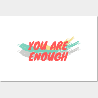 You Are Enough Posters and Art